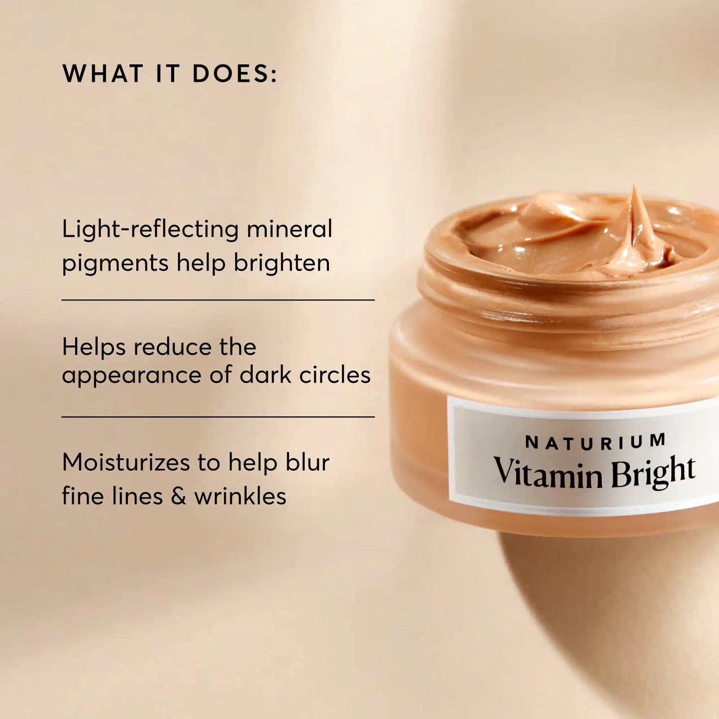 vitamin-bright-illuminating-eye-cream-b9 NATR-10084-Alt-Image-Vitamin-Bright-Illuminating-Eye-Cream-02_dfcf9055-c0e3-45b5-b9a7-421fb19204de.webp