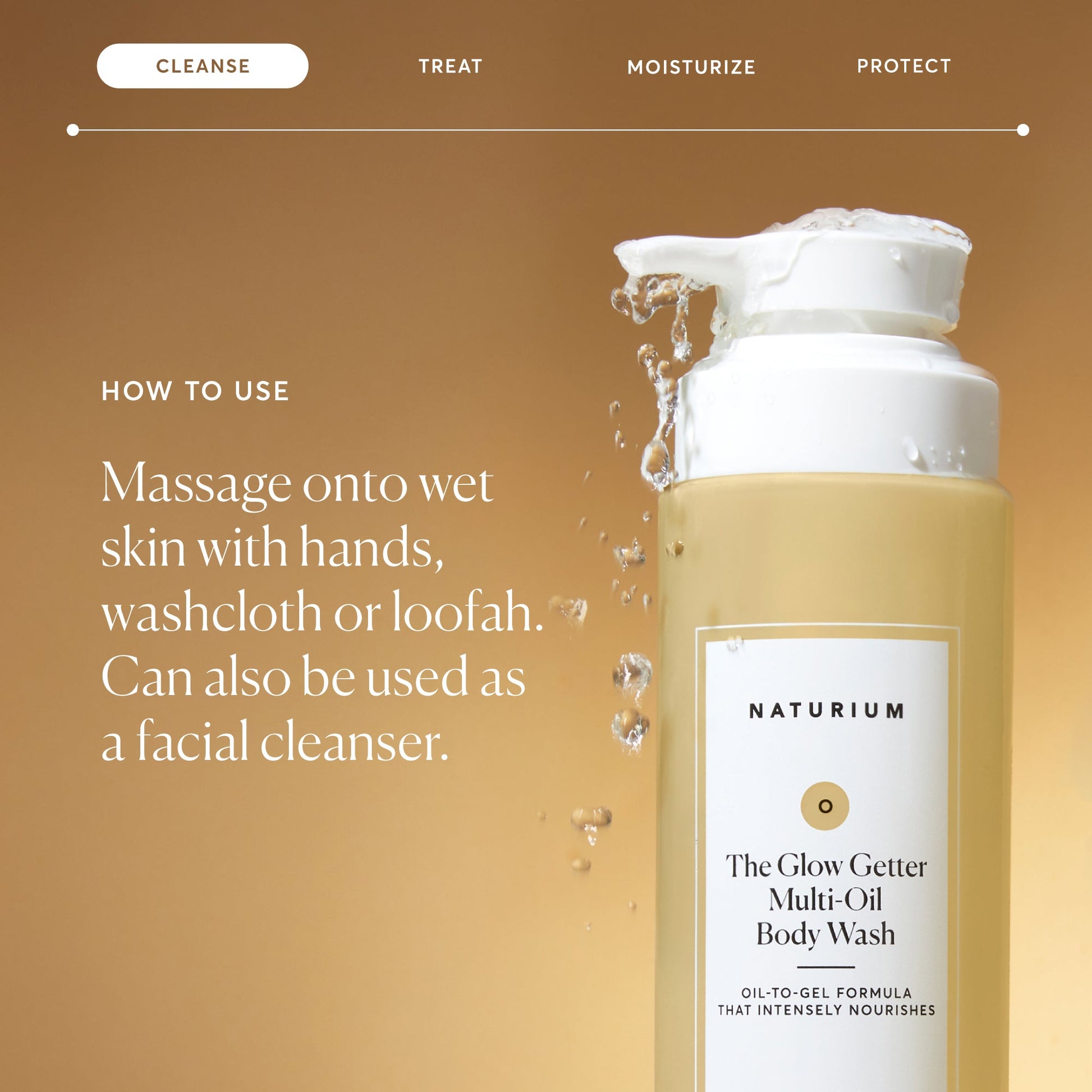 the-glow-getter-multi-oil-hydrating-body-wash-c2 NATR-40001-Alt-Images-The-Glow-Getter-Multi-Oil-Body-Wash-04_830fcb56-6eaa-41f6-ad66-6cdcd333d0d7.jpg